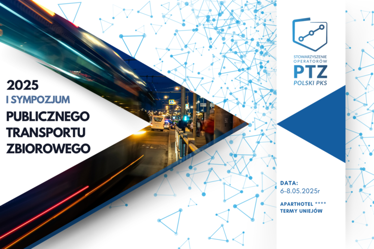 I Sympozjum PUBLICZNEGO TRANSPORTU ZBIOROWEGO – Uniejów 2025